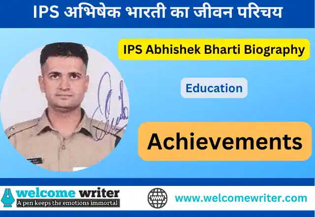 IPS Abhishek Bharti Biography